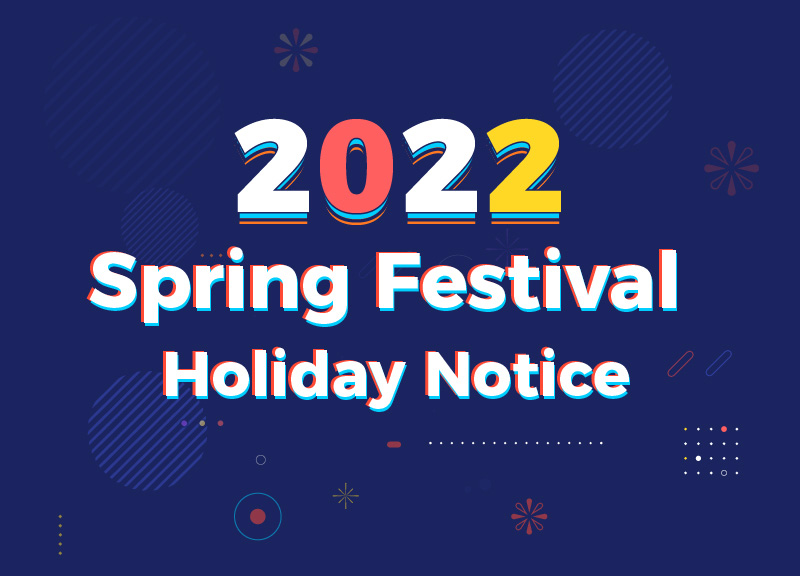 Elecrow 2022 Spring Festival Holiday Notice