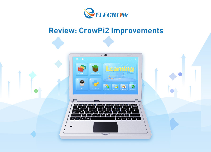 Review: CrowPi2 Improvements