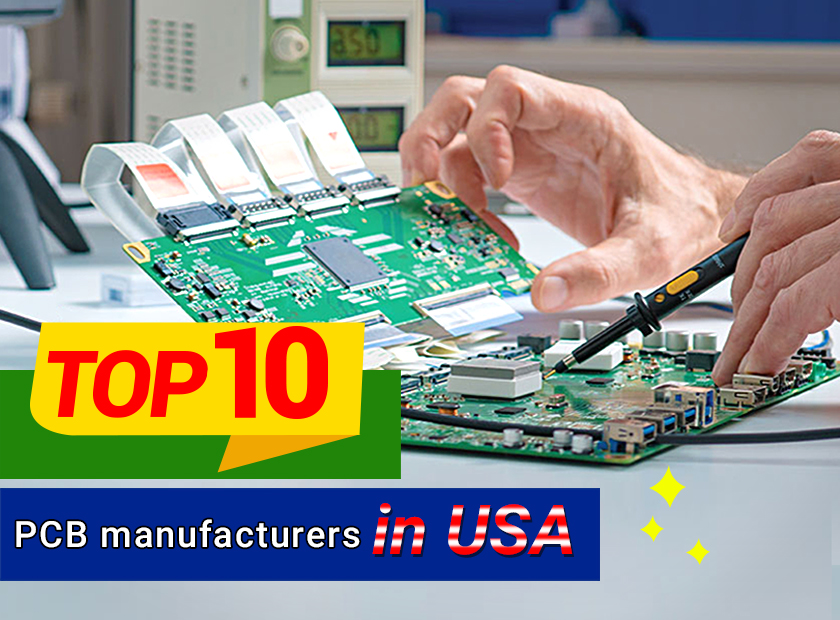  Top 10 PCB manufacturers in USA